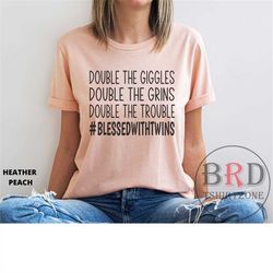 twin mom shirt, blessed with twins, gift for twin mom, mother's day gift, shirt for mom, new mom gift, toddler mom t shi