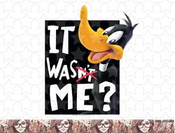 looney tunes daffy duck it was me png, sublimation, digital download