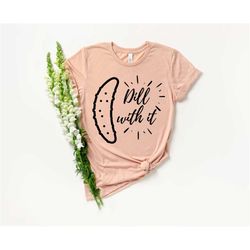 pickles shirt - pickles gift - cucumber gift - cute pickles shirt - pickles tee - pickles lover gift - funny pickles shi
