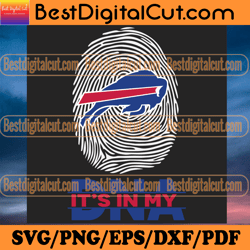 its in my dna buffalo bills svg, sport svg, buffal