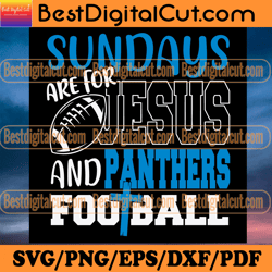 sundays are for jesus and panthers football svg, s