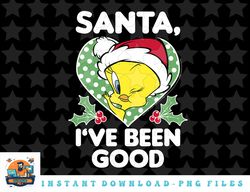 looney tunes christmas tweety santa ive been good png, sublimation, digital download