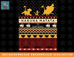 disney the lion king hakuna matata ugly sweater style png, sublimation, digital download