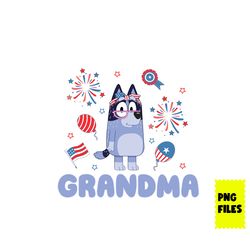 bluey nana grandma 4th of july png, 4th of july png, bluey 4th of july png, bluey png, bluey patriotic png digital file