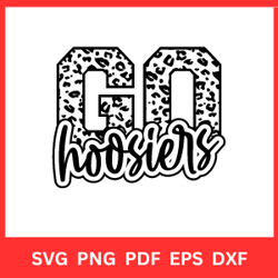 go hoosiers svg | sublimation design svg| sports team| instant digital download| black leopard print hoosiers  svg