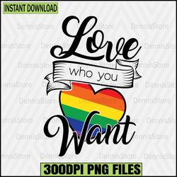 love who you want png,pride png,lgbt png,lesbian png ,gay png,bisexual png,transgender png,queer png,questioning png