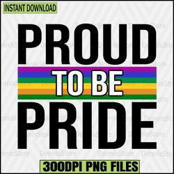 proud to be pride png,pride png,lgbt png,lesbian png ,gay png,bisexual png,transgender png,queer png,questioning png