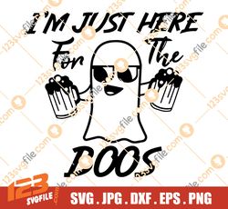 i'm just here for the boos svg, funny boys halloween svg, ghost svg, beer svg, boo svg, png, files for cricut, sublimati