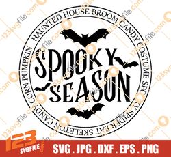 spooky season svg, halloween svg, halloween sign svg, halloween shirt svg, autumn svg, spooky svg, spooky vibes svg,png,