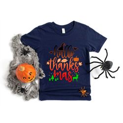 hallothanksmas shirt, hallo thanks mas,   halloween thanksgiving christmas ,  holiday shirt , christmas gift, funny cute