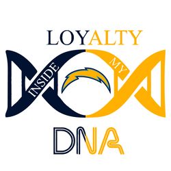 loyalty inside my dna los angeles chargers svg