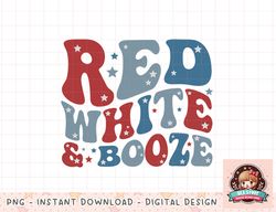 red white & booze summer funny drinking 4th of july usa flag png, instant download, digital print