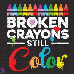 broken crayons still color mental health awareness supporter svg, trending svg,