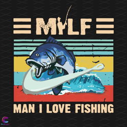 milf man i love fishing svg, trending svg, milf svg, fishing svg, fishing man sv