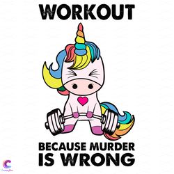 unicorn workout because murder is wrongs svg, trending svg, unicorn svg, workout