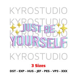 just be yourself embroidery design, anime embroidery design, embroidery chibi design, embroidery cute design