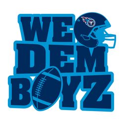 we dem boyz tennessee titans svg