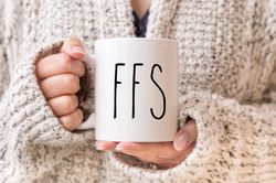 fxxk sake, husband mug, coworker mug, cute mug, gifts for her him, sarcastic mug, ffs