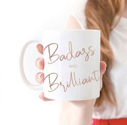 badass and brilliant feminist mug feminist gift feminism feminist  favorite mug coffe