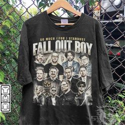 fall out boy music shirt, band 90s y2k vintage retro bootleg, so much (for) stardust world tour ticket 2023 tee gift for