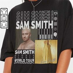 sam smith music shirt, 90s y2k merch vintage sam smith gloria the tour 2023 tickets album gloria  png gift for fan l805m