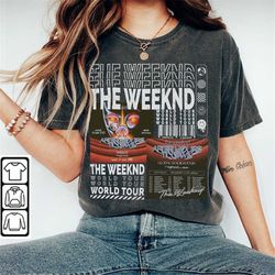 the weeknd music shirt, sweatshirt y2k 90s merch vintage album global stadium tour 2023 tickets graphic tee gift for fan