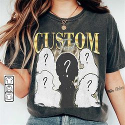 custom your own bootleg idea here shirt, customa vintage 90s y2k bootleg sweatshirt, insert your design, personalized gi