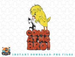 looney tunes slyvester come at me bro png, sublimation, digital download