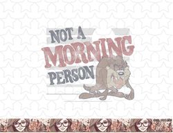 looney tunes taz not a morning person png, sublimation, digital download