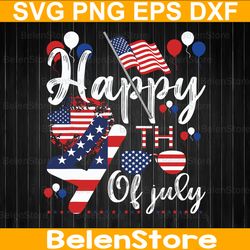 happy 4th of july svg, fourth of july svg, independence day svg, cricut, svg files, cut file, dxf, png, svg, digital