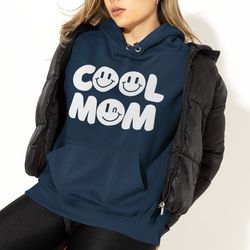 cool moms hoodie  mother day gift  cool mom sweatshirt  funny mother day gift  co