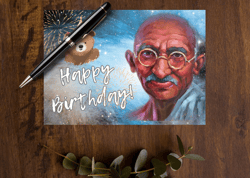 happy  birthday! a digital greeting card with the leader mahatma gandhi.