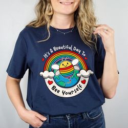 lgbt bee yourself shirts, its a good day to be yourself, pride rainbow shirt, pride