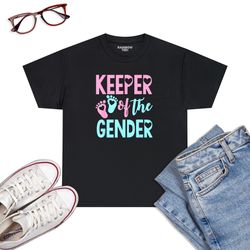 gender reveal keeper of the gender t-shirt, gender reveal t-shirt