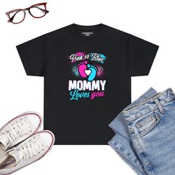 pink or blue mommy loves you baby gender reveal party shower t-shirt