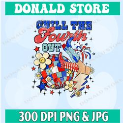 chill the fourth out png, howdy america png design, american cowboy png, usa western cowgirl, american patriotic, png
