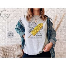 corn song t-shirt, it's corn shirt, funny corn tiktok shirt, corn song meme shirt, corn lover shirt, corn t-shirt gift,