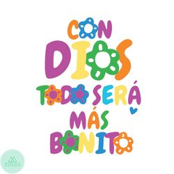 con dios todo es ms bonito svg maana svg cricut for files design