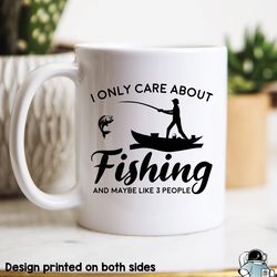 fishing mug, i only care about fishing, fish gifts