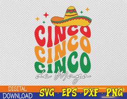 groovy cinco de mayo shirt mexican fiesta 5 de mayo svg, eps, png, dxf, digital download