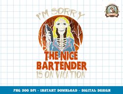 the nice bartender funny scary skeleton bartender halloween png, sublimation copy