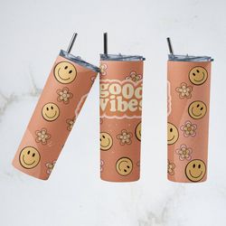 good vibes tumbler, good vibes straight tapered wrap skinny tumbler, good vibes retro sublimation wrap skinny tumbler