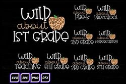 back to school wild about bundle svg back to school wild about bundle svg