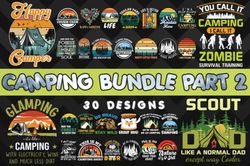 camping bundle svg 30 designs camping bundle svg 30 designs