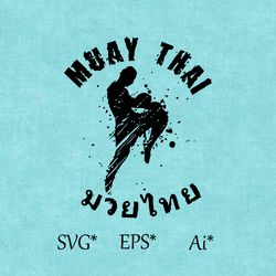 muay thai svg, thai boxing, logo, the martial art of thailand, gym digital svg, eps, ai