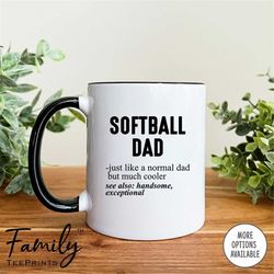 softball dad just like a normal dad coffee mug  softball dad gift  funny softball dad mug  gift for softball dad