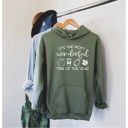 It's A Most Wonderful Time Of The Year Hoodie, Fall Hoodie, Fall Lover Hoodie, Hello Fall Hoodie, Pumpkin Hoodie, Autumn