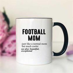 football mom just like a normal mom coffee mug  football gift  football mug  funny football mom gift