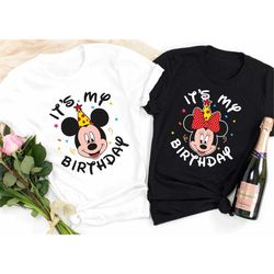 Disney Mickey and Friends It's My Birthday Shirt, Mickey Minnie Donald Goofy Pluto, Disneyland Trip Gift Unisex Adult T-