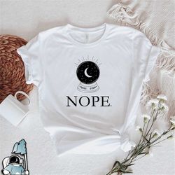 crystal ball nope shirt, funny witchy shirt, psychic crystal ball t-shirt, astrology spiritual t-shirt, boho shirt